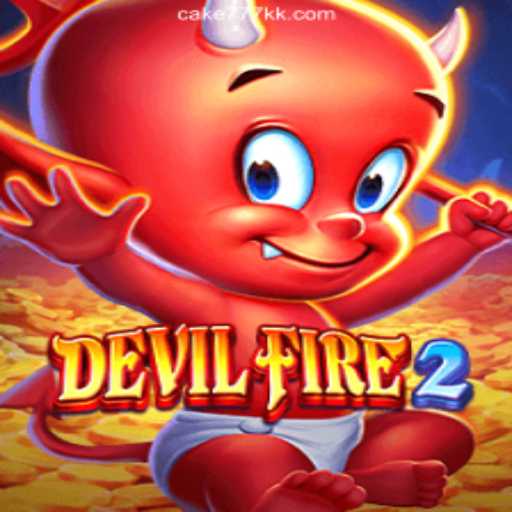 Exploring the Thrilling World of DevilFire2: A Must-Play Game on KK-CAKE777