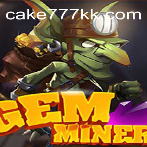 Exploring the Exciting World of GemMiner on KK-CAKE777: Brazil's Premier Online Casino Platform